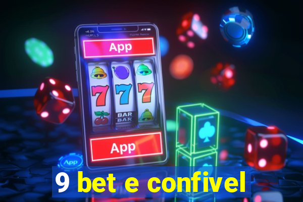 9 bet e confivel